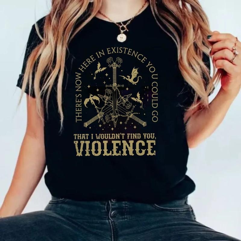 Nowhere In Existence Violence Shirt, Violet Sorrengail, Bookish Shirt, Fourth Wing, Gifts For Readers, Fantasy Book...