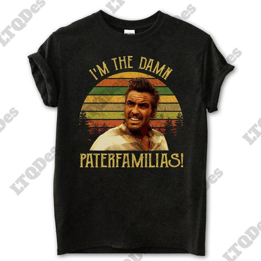 O Brother Where Art Thou Shirt, Everett McGill I'm The Damn Paterfamilias Vintage T-Shirt, Movies Quote Unisex TShirt