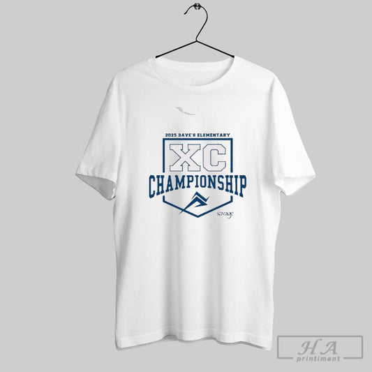 Official 2025 Daves Elementary Xc Championship Savage Logo T Shirt Hoodie Sweater Long Sleeve And