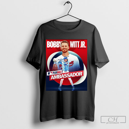 Official Bobby Witt Jr Kansas City Royals Mlb Playball Ambassador Shortstop Poster T Shirt Hoodie 2