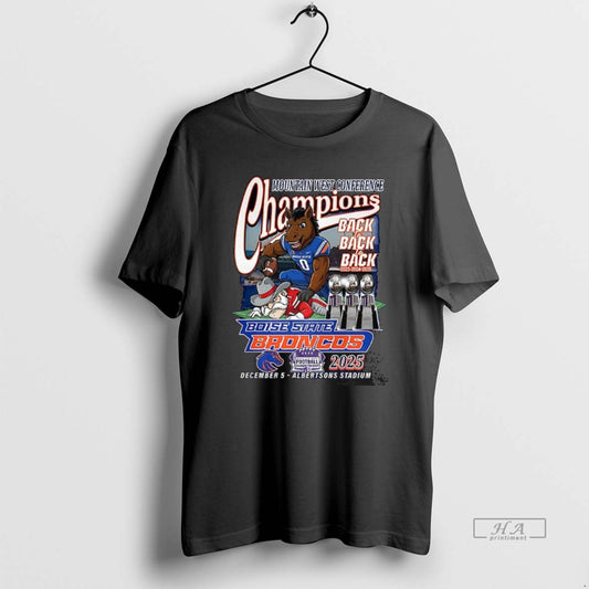 Official Boise State Broncos Beat Unlv Rebels Mountain West Conference Championship Back2back 2025 T-Shirts, Hoodie,...
