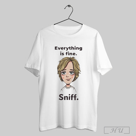 Official Everything Is Fine Sniff T Shirt Sweatshirt Png