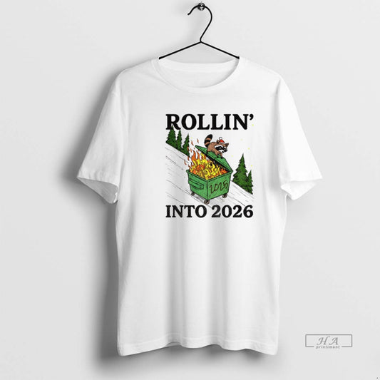 Official Funny Raccoon Feral Rollin 2026 Happy New Year T-Shirts, Hoodie, Sweatshirt