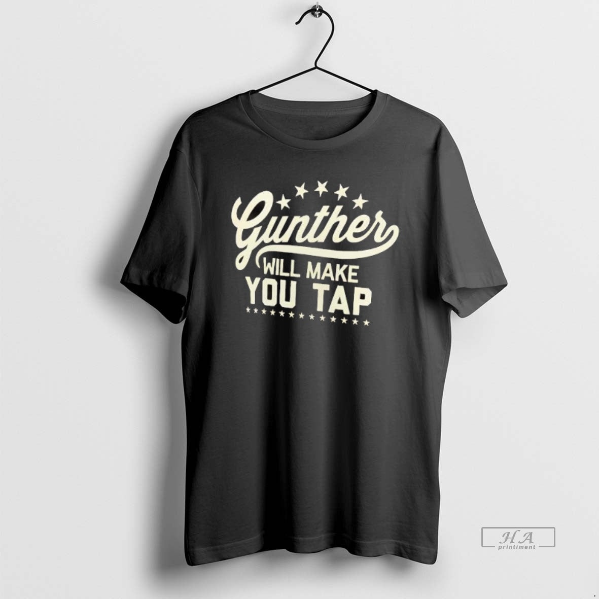 Official Gunther Will Make You Tap T-Shirts, Hoodie, Sweatshirt | InkThreadWorks.com