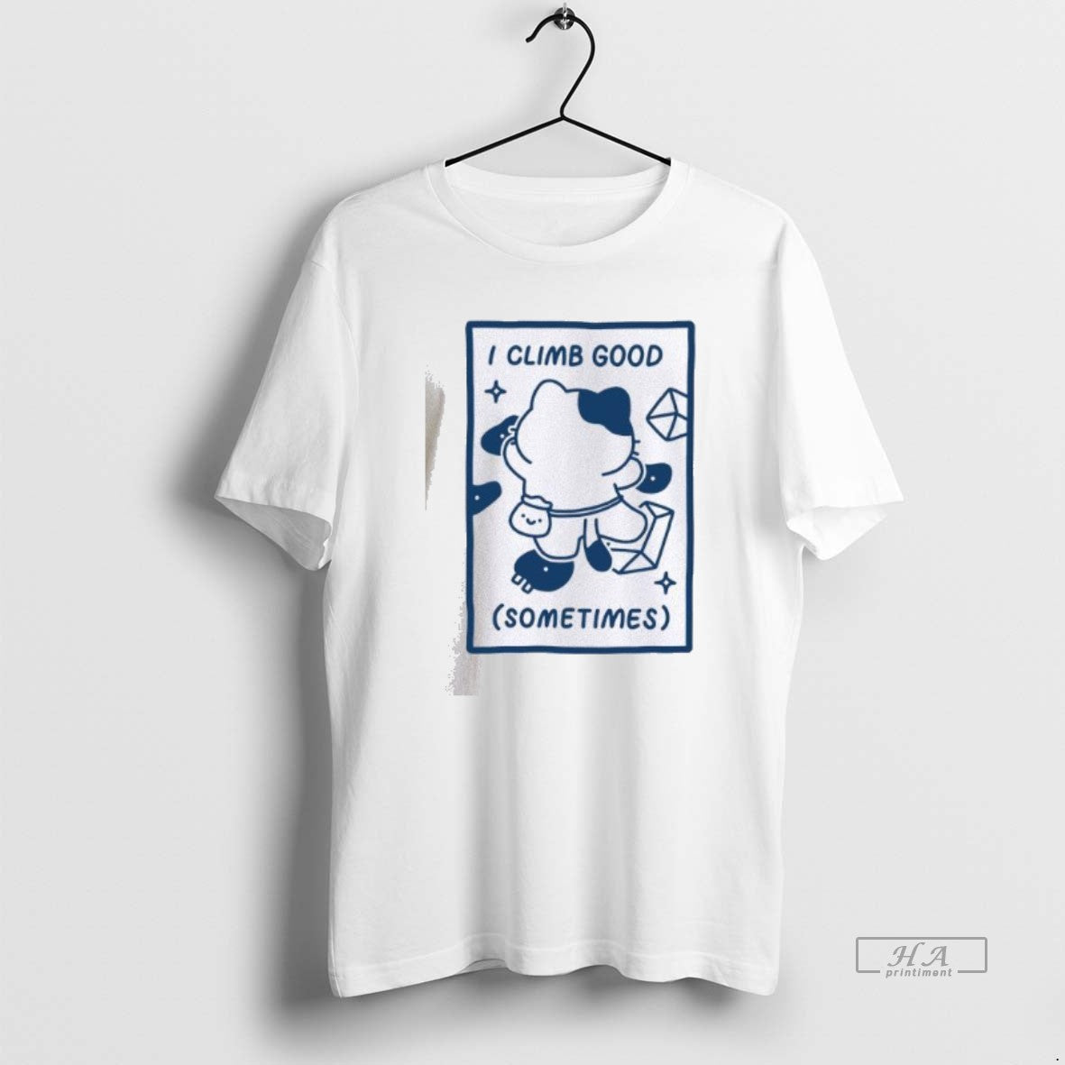 Official I Climb Good Sometimes Cute Cat T-Shirts, Hoodie, Sweatshirt | InkThreadWorks.com