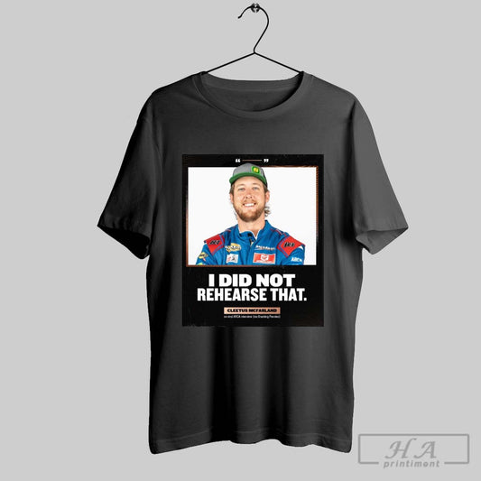 Official I Did Not Rehearse That Cleetus Mcfarland Arca Interview Via Stacking Pennies 2025 Poster
