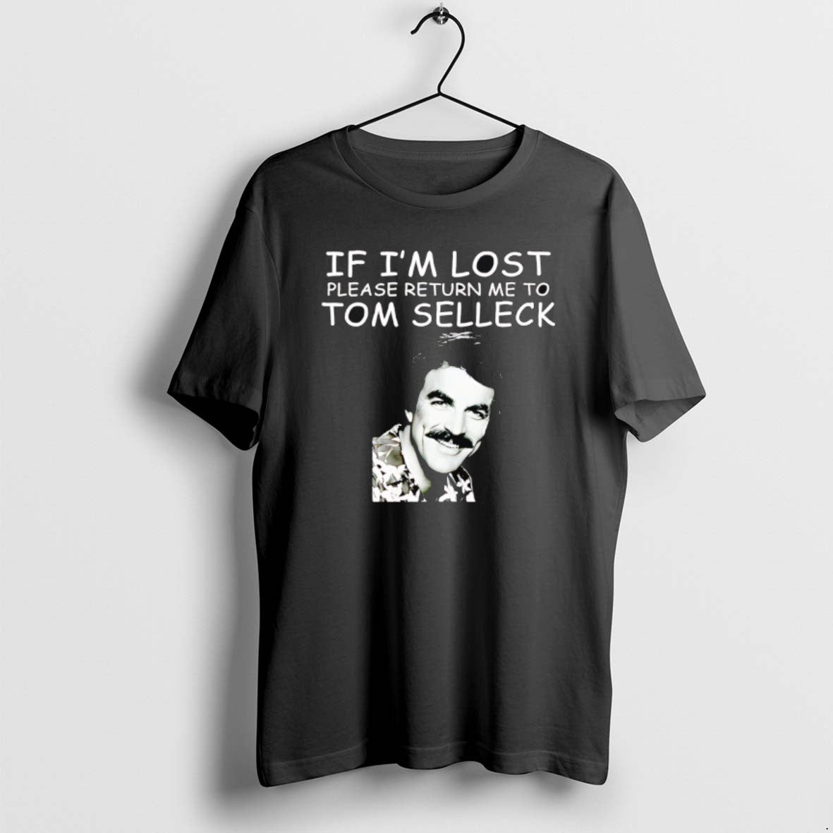 Official If Im Lost Please Return Me To Tom Selleck T-Shirts, Hoodie, Sweatshirt | InkThreadWorks.com