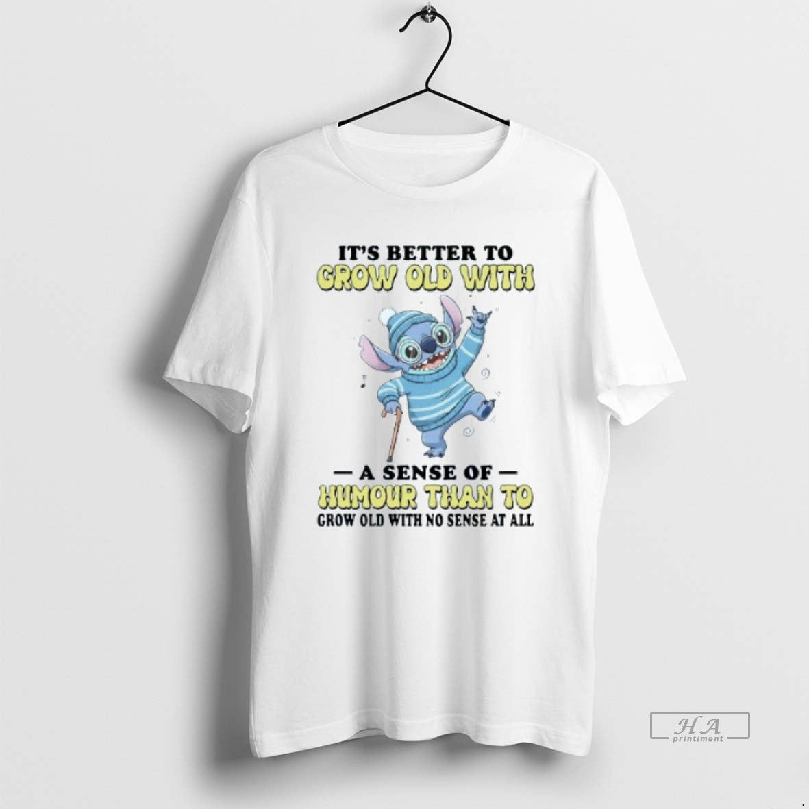 Official Its Better To Grow Old With A Sense Of Humour Than To Grow Old T-Shirts, Hoodie, Sweatshirt | InkThreadWorks.com