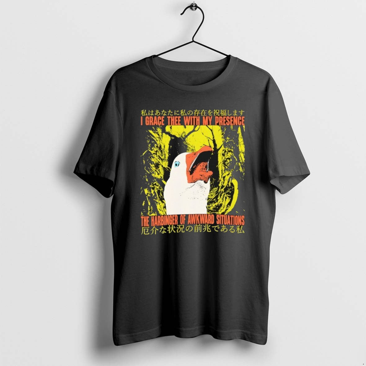 Official Japanese Goose I Grace Thee With My Presence The Harbinger Of Awkward Situations T-Shirts, Hoodie, Sweatshirt