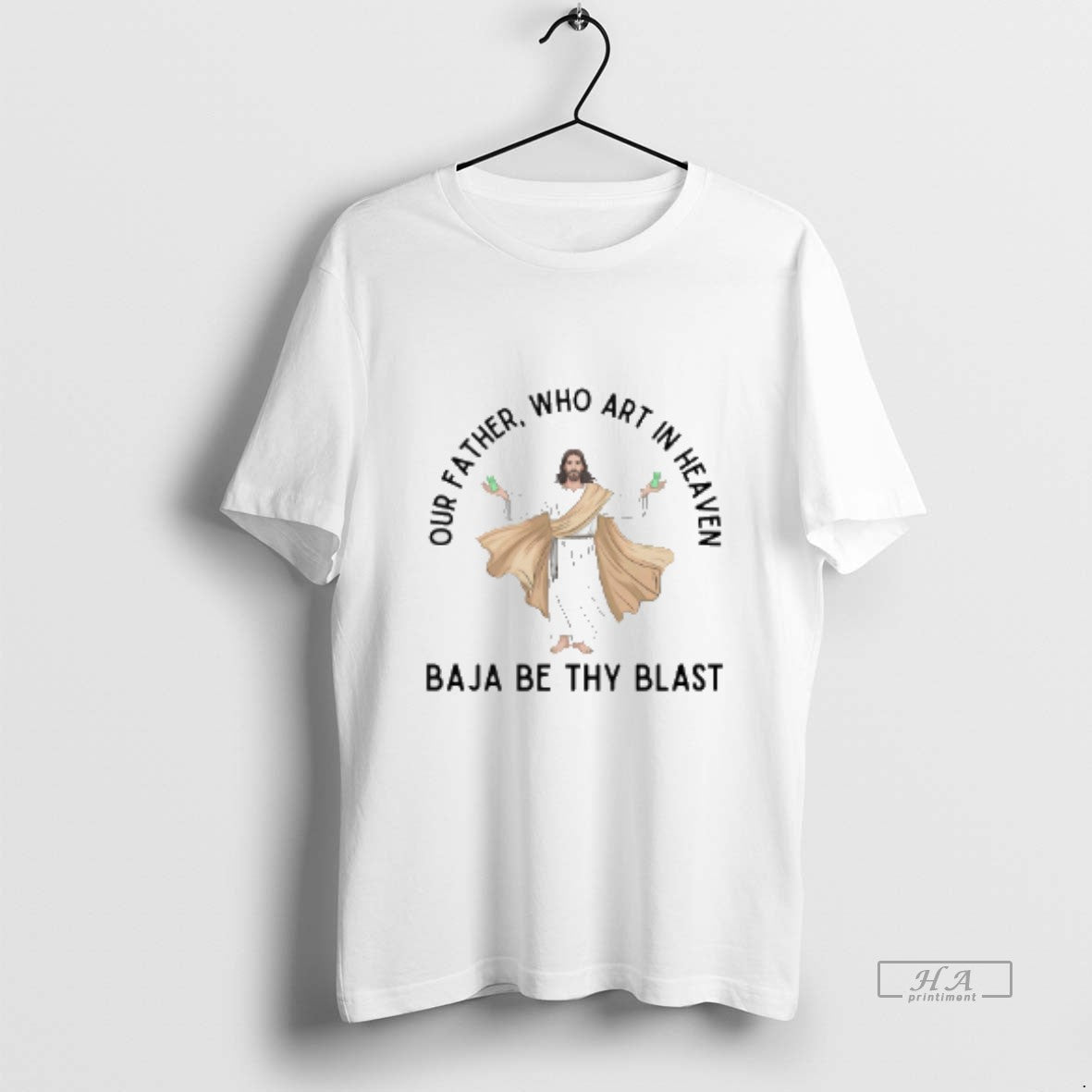 Official Jesus Our Father Who Art In Heaven Baja Be Thy Blast T-Shirts, Hoodie, Sweatshirt | InkThreadWorks.com