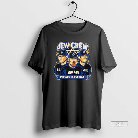 Official Jew Crew Israel Baseball Team Graphic T-Shirts, Hoodie, Sweatshirt | InkThreadWorks.com