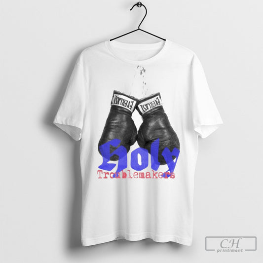 Official Mercy Culture Holy Troublemakers Boxing Shirts
