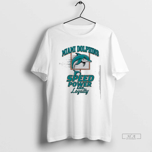 Official Miami Dolphins Football Speed Power And Loyalty T-Shirts, Hoodie, Sweatshirt | InkThreadWorks.com