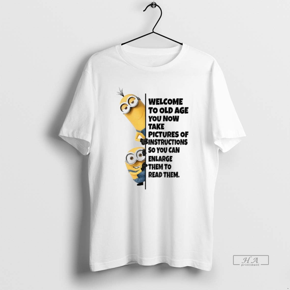 Official Minion Welcome To Old Age You Now Take Pictures Of Instructions T-Shirts, Hoodie, Sweatshirt | InkThreadWorks.com