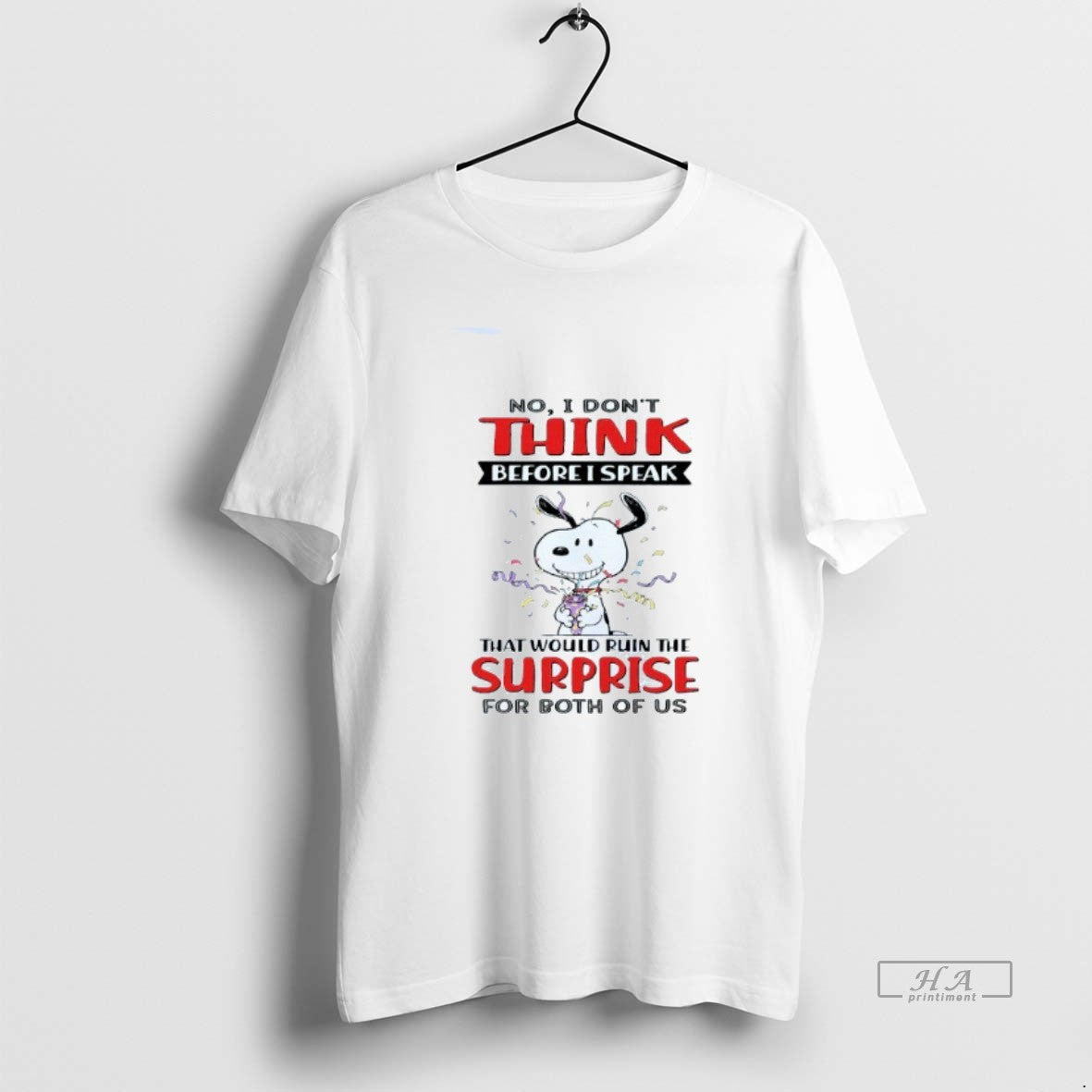 Official No I Dont Think Before I Speak That Would Ruin The Surprise For Both T-Shirts, Hoodie, Sweatshirt