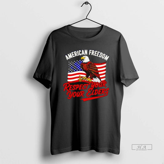 Official Respect Your Elders American Freedom Patriotic Graphic T-Shirts, Hoodie, Sweatshirt | InkThreadWorks.com