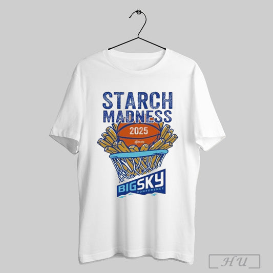 Official Starch Madness Big Sky Conference 2025 Shirt