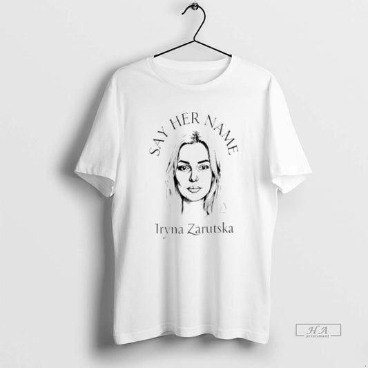 Official Tcskabvx Say Her Name Iryna Zarutska Ukrainian T-Shirts, Hoodie, Sweatshirt