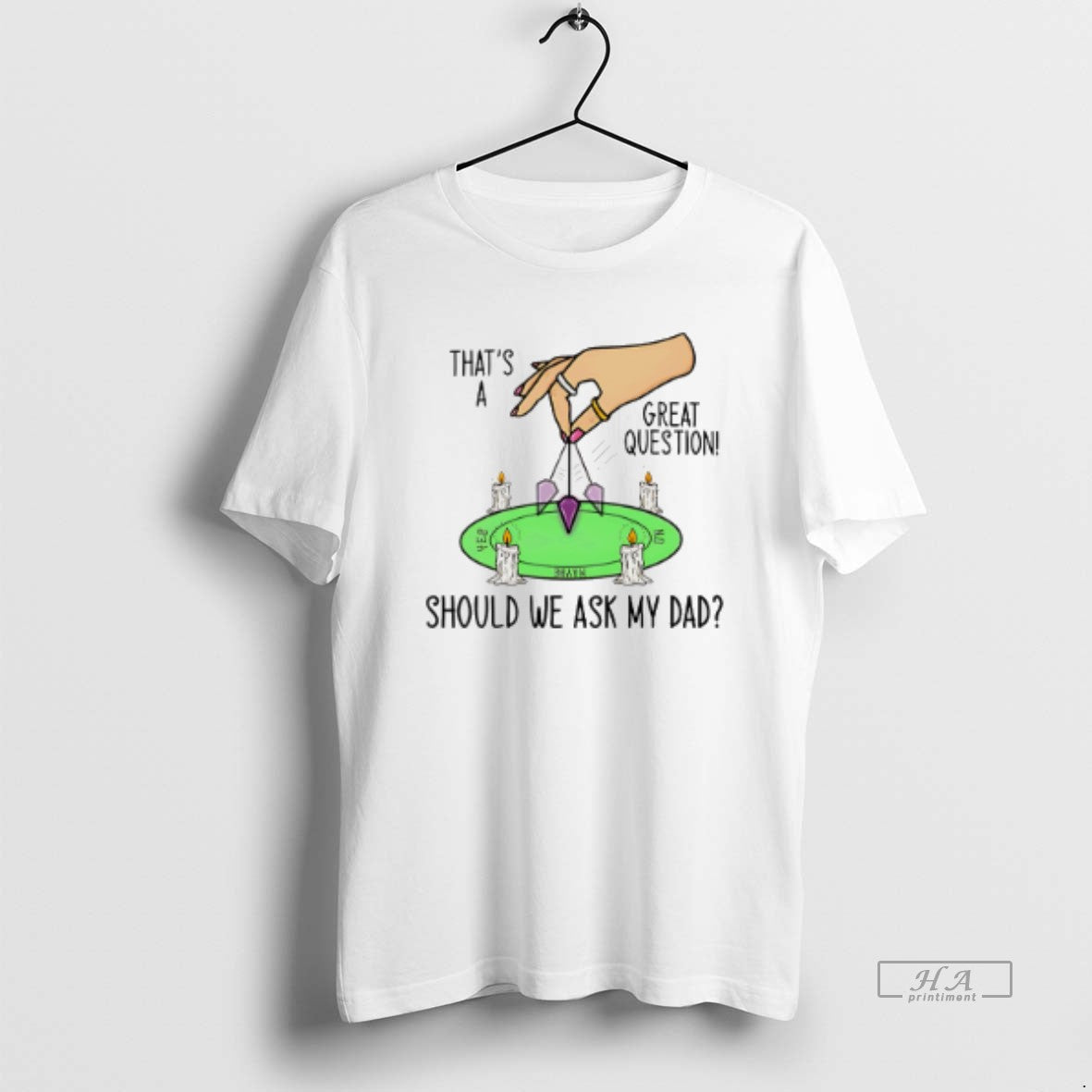 Official Thats A Great Question Should We Ask My Dad T-Shirts, Hoodie, Sweatshirt | InkThreadWorks.com