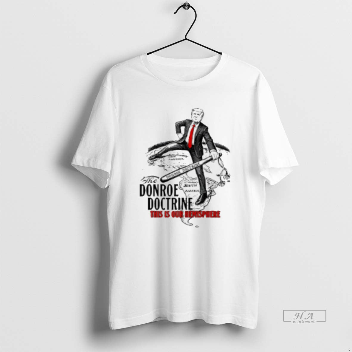 Official The Donroe Doctrine This Is Our Hemisphere Trump T-Shirts, Hoodie, Sweatshirt | InkThreadWorks.com