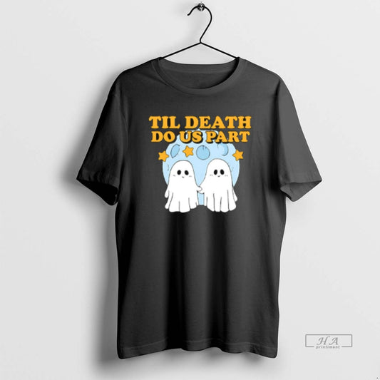 Official Til Death Do Us Party Ghost T-Shirts, Hoodie, Sweatshirt | InkThreadWorks.com