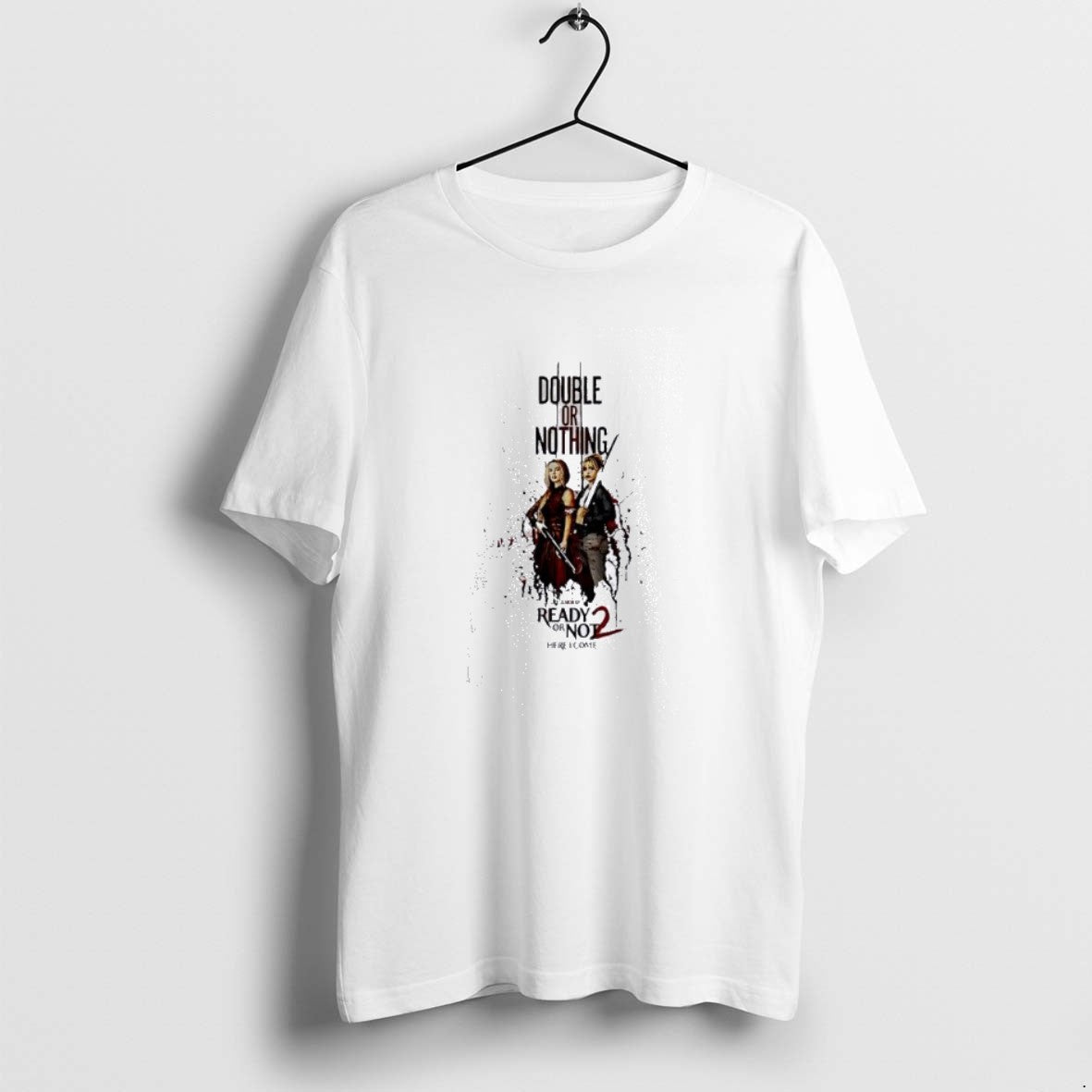 Official Top Ready Or Not 2 Here I Come First Movie In Theaters April 10 T-Shirts, Hoodie, Sweatshirt | InkThreadWorks.com