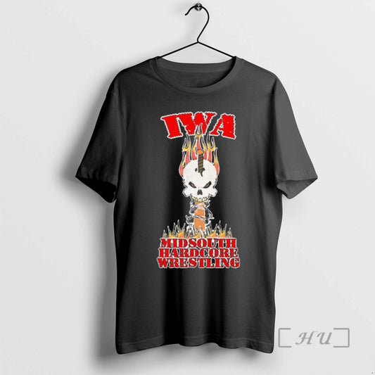 Officials 2025 Iwa Ms Hardcore If You Aint Hardcore You Aint Shit Premium T Shirts Hoodie, Sweatshirt | InkThreadWorks.com