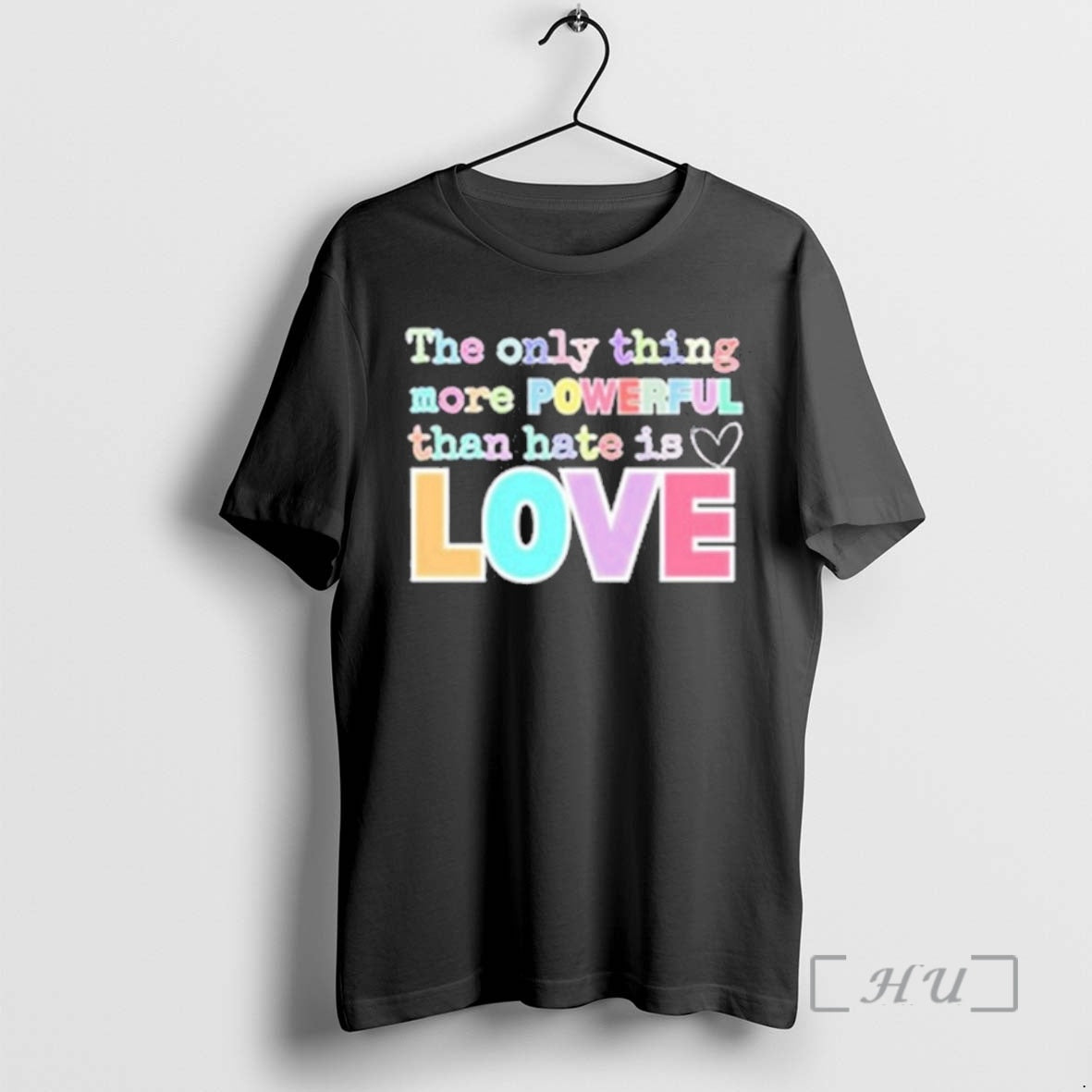 Officials 2026 The Only Thing More Powerful Than Hate Is Love Bad Bunny Premium T-Shirts, Hoodie, Sweatshirt