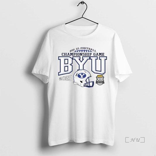 Officials Byu Cougars Big 12 Football Championship Game 2025 T-Shirts, Hoodie, Sweatshirt | InkThreadWorks.com