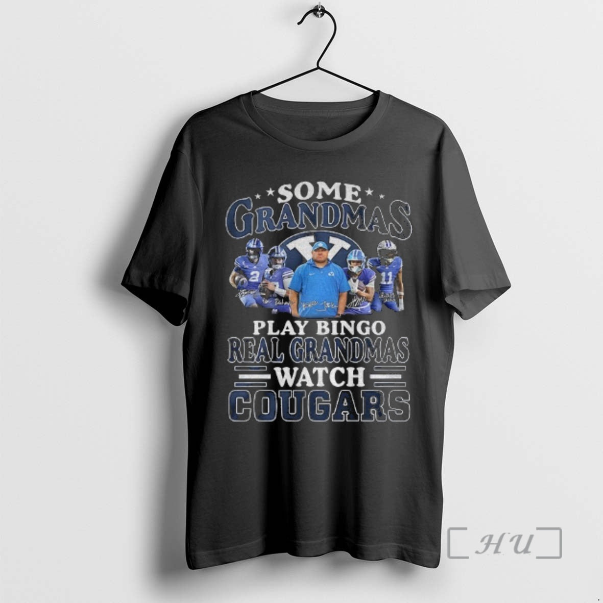 Officials Byu Cougars Some Grandmas Play Bingo Real Grandmas Watch Cougars Football Signatures Premium T-Shirts, Hoodie,...