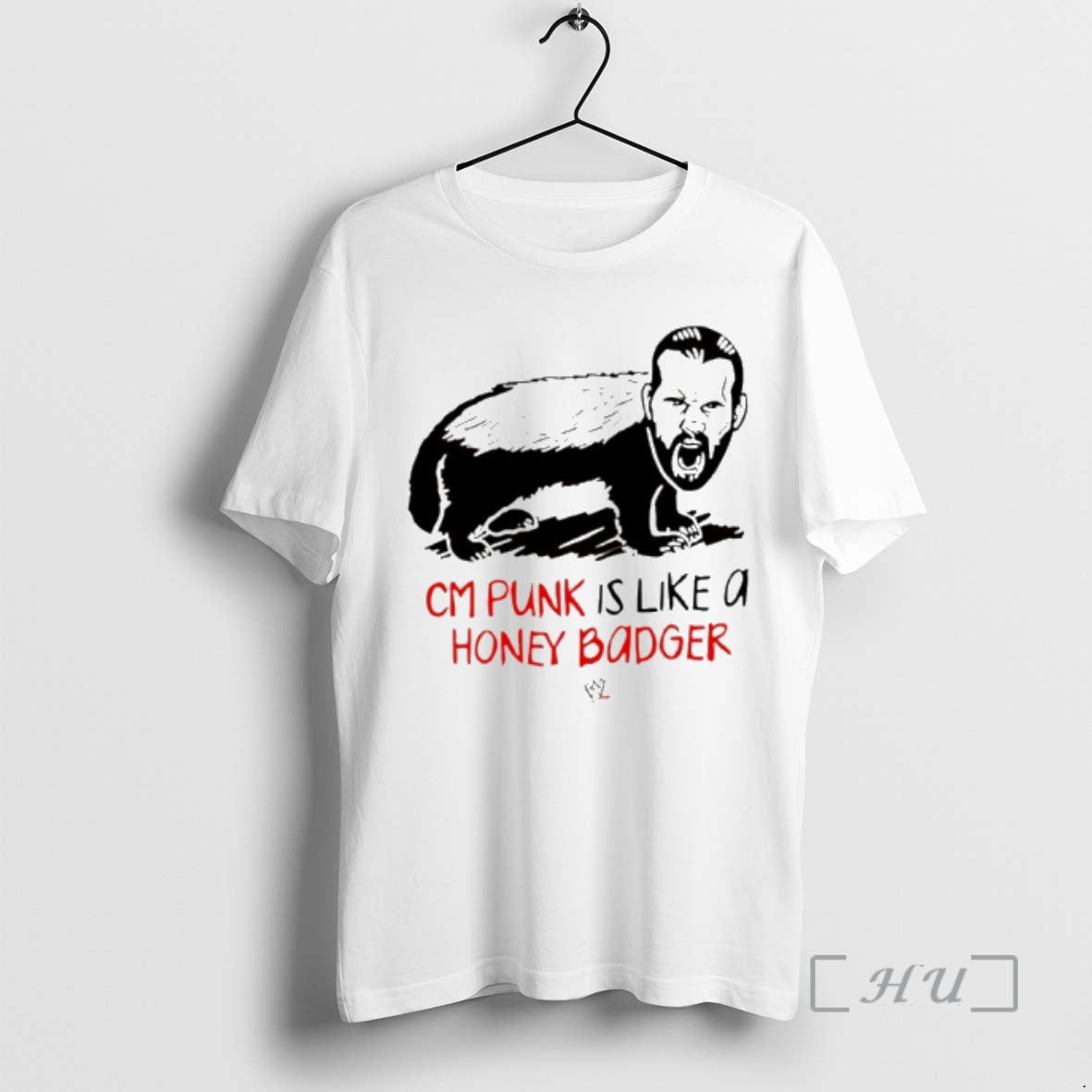 Officials Cm Punk Is Like A Honey Badger T-Shirts, Hoodie, Sweatshirt | InkThreadWorks.com