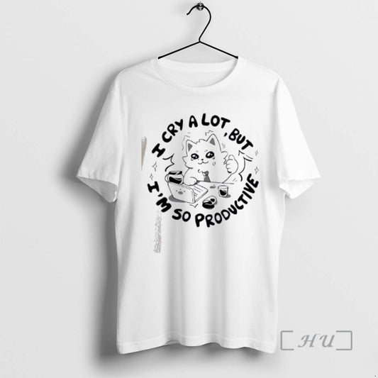 Officials Cat I Cry A Lot But Im So Productive T-Shirts, Hoodie, Sweatshirt | InkThreadWorks.com