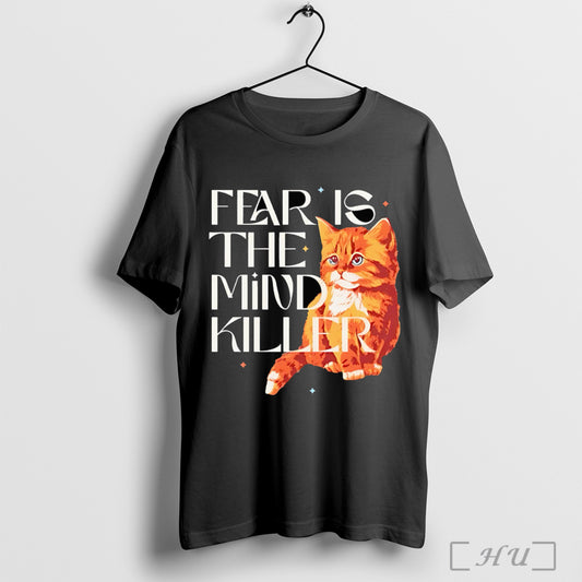 Officials Cat Fear Is The Mind Killer Shirt Hoodie Sweater Longsleeve And V Neck