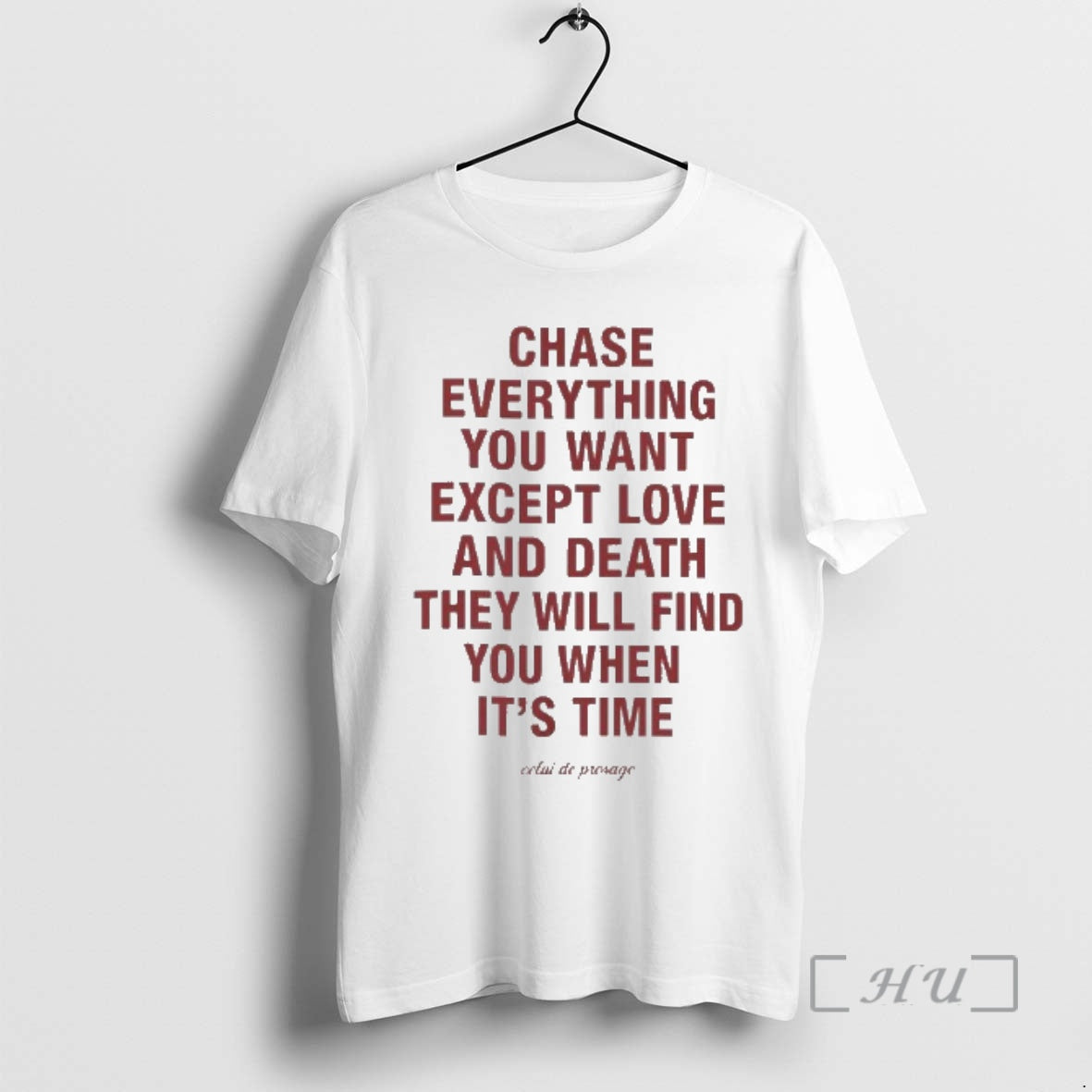 Officials Chase Everything You Want Except Love And Death T-Shirts, Hoodie, Sweatshirt | InkThreadWorks.com