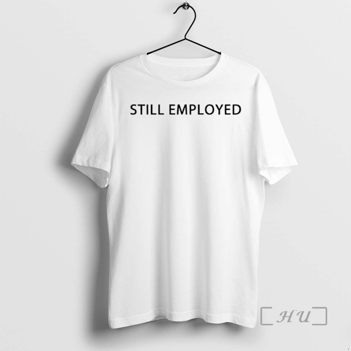 Officials David Hill Still Employed T-Shirts, Hoodie, Sweatshirt | InkThreadWorks.com