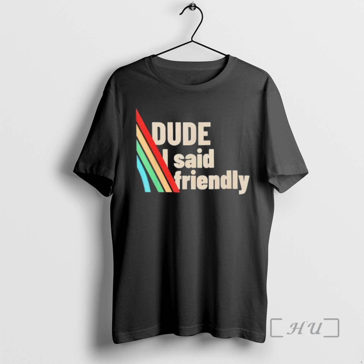 Officials Dude I Said Friendly Arc Raiders T-Shirts, Hoodie, Sweatshirt | InkThreadWorks.com