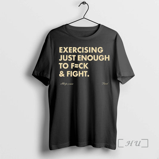 Officials Exercising Just Enough To Fck And Fight T-Shirts, Hoodie, Sweatshirt | InkThreadWorks.com