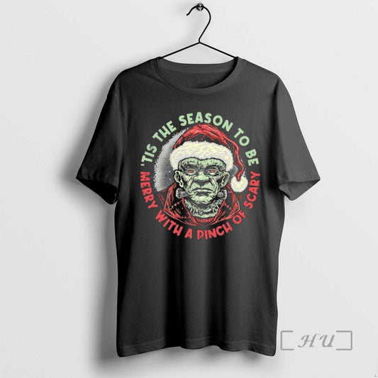 Officials Frankensteins Monster Tis The Season To Be Merry Christmas A Pinch Of Scary Premium T-Shirts, Hoodie, Sweatshirt