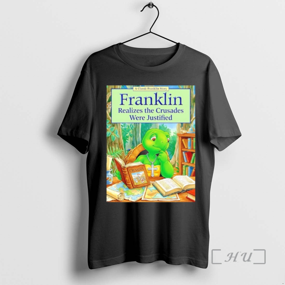 Officials Franklin Realizes The Crusades Were Justified T-Shirts, Hoodie, Sweatshirt | InkThreadWorks.com