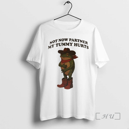 Officials Frog Cowboy Not Now Partner My Tummy Hurts Vintage Funny Premium T Shirts Sweater