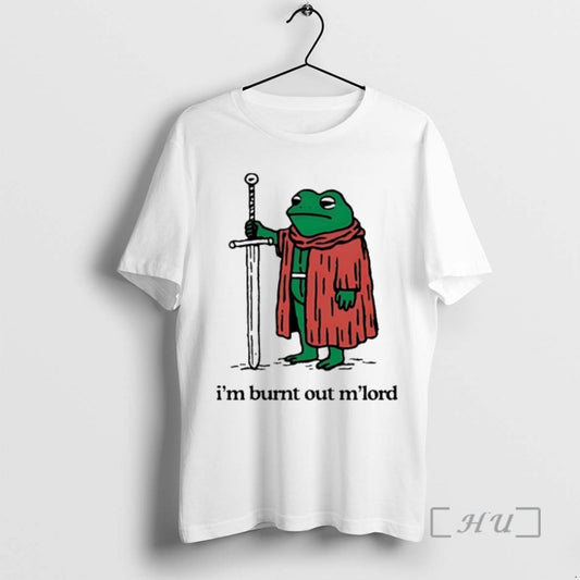 Officials Frog With Sword Im Burnt Out Mlord T-Shirts, Hoodie, Sweatshirt | InkThreadWorks.com