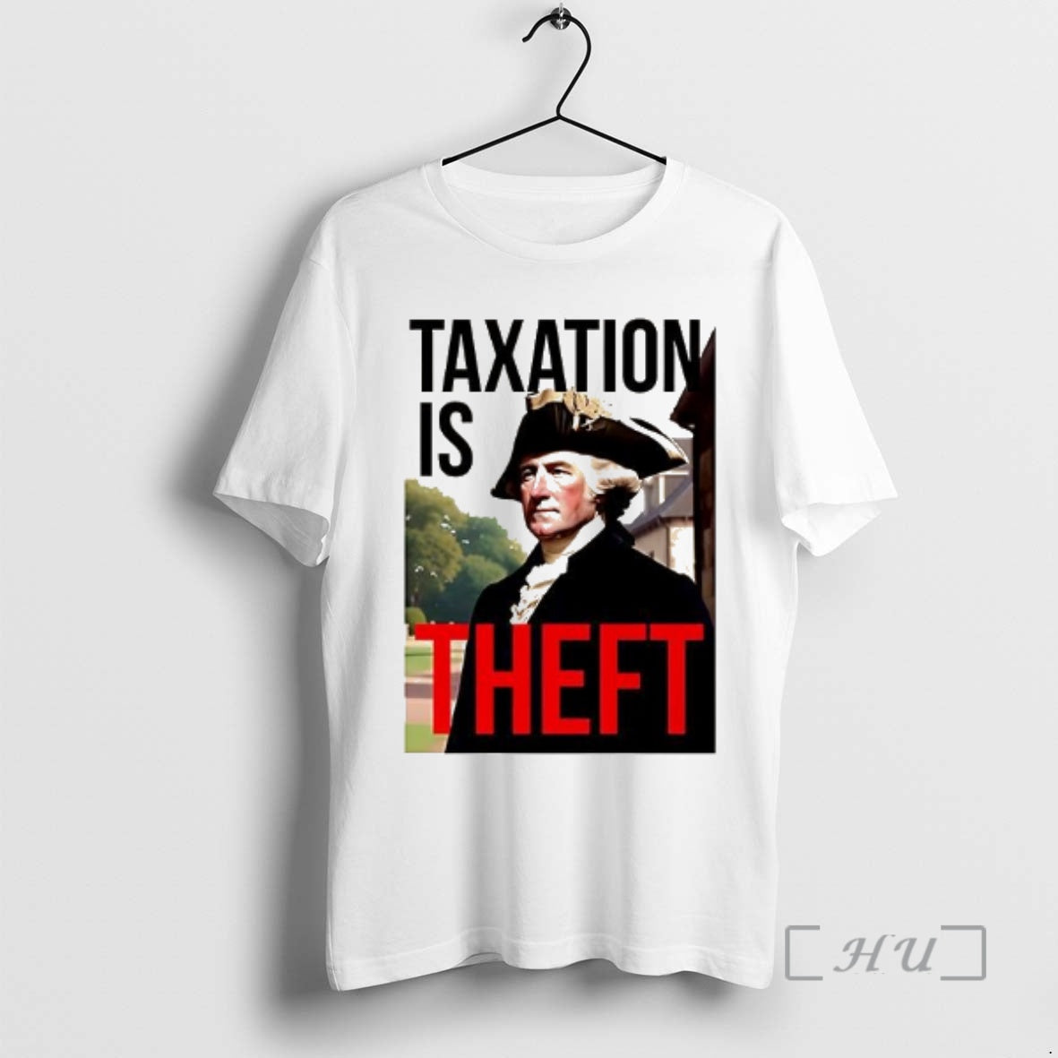 Officials George Washington Taxation Is Theft T-Shirts, Hoodie, Sweatshirt | InkThreadWorks.com