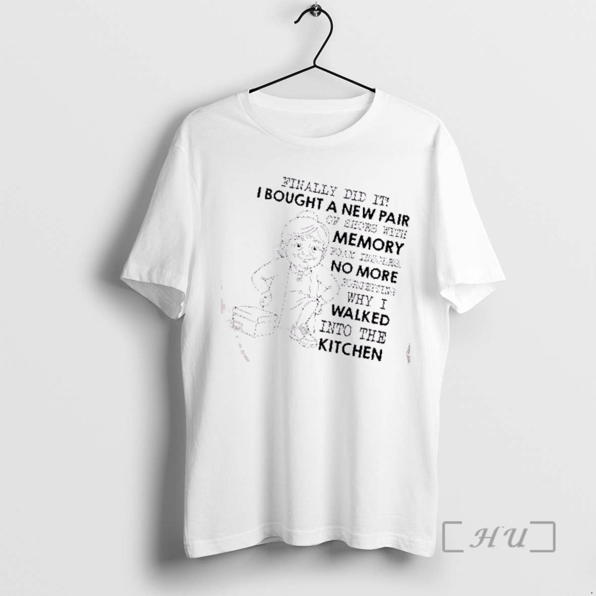 Officials Grandma Finally Did It I Bought A New Pair Of Shoes With Memory Foam T-Shirts, Hoodie, Sweatshirt