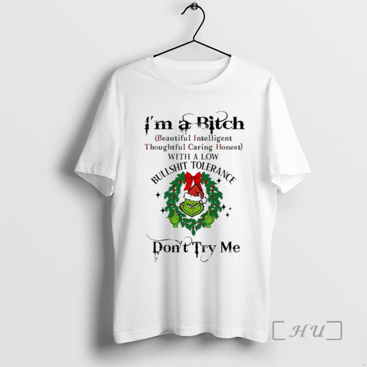 Officials Grinch Im A Bitch Dont Try Me Chirstmas 2025 T-Shirts, Hoodie, Sweatshirt | InkThreadWorks.com