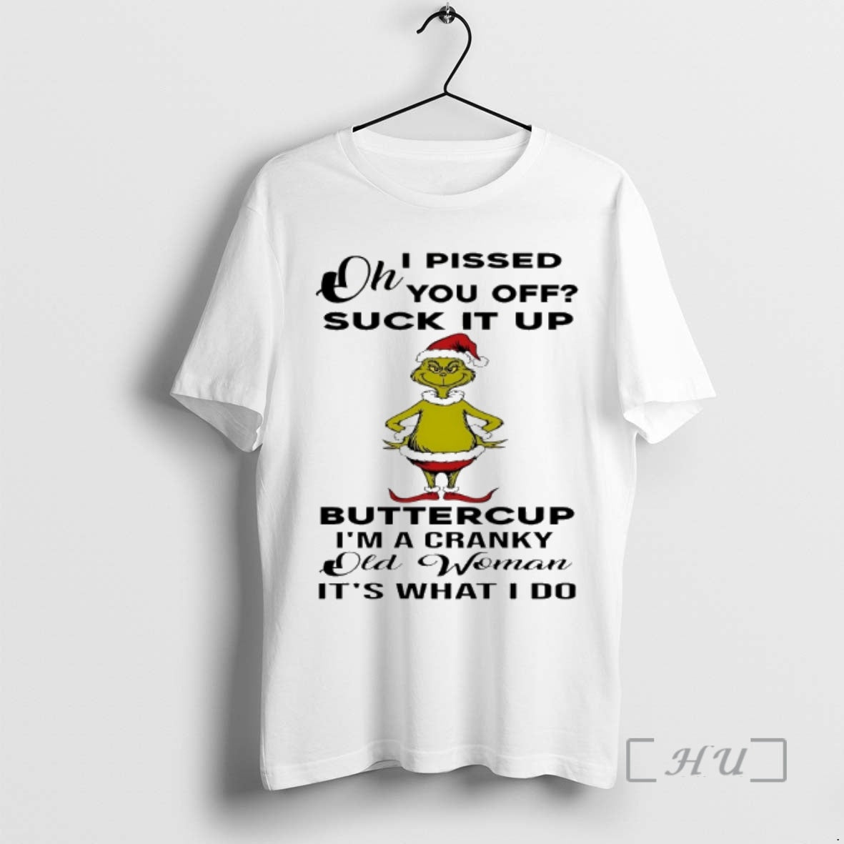 Officials Grinch Oh I Pissed You Off Suck It Up Christmas 2025 Premium T Shirts Hoodie, Sweatshirt | InkThreadWorks.com