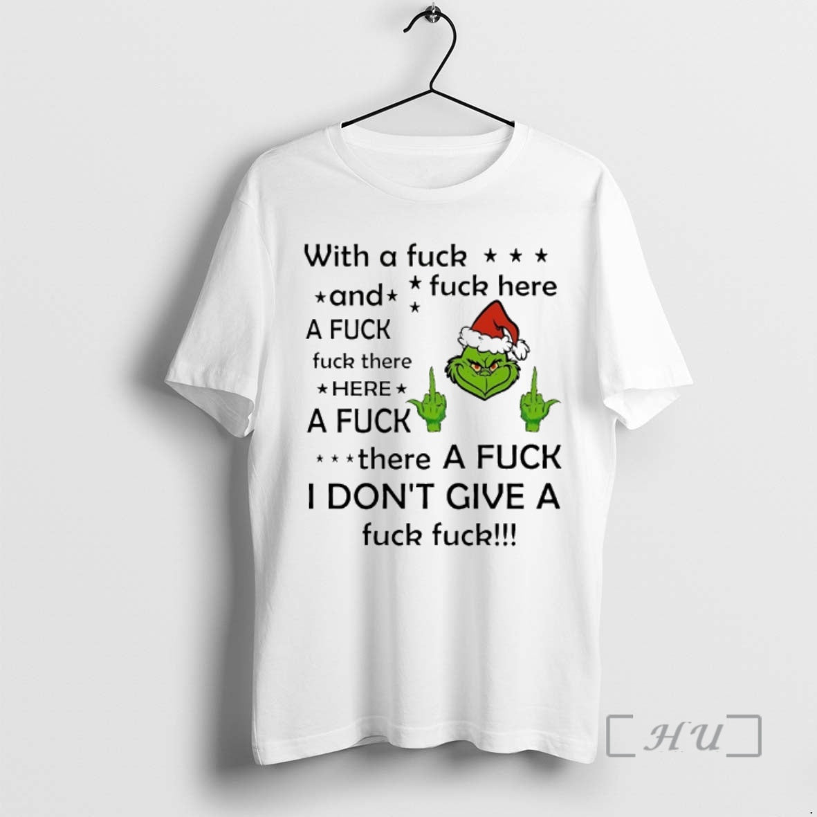 Officials Grinch With A Fuck And Fuck Here Christmas 2025 T-Shirts, Hoodie, Sweatshirt | InkThreadWorks.com
