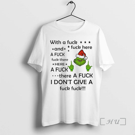 Officials Grinch With A Fuck And Fuck Here Christmas 2025 T-Shirts, Hoodie, Sweatshirt | InkThreadWorks.com