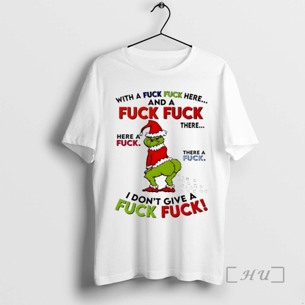 Officials Grinch With A Fuck Fuck Here And A Fuck Fuck Christmas 2025 Premium T-Shirts, Hoodie, Sweatshirt