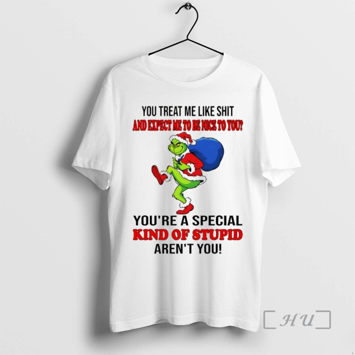 Officials Grinch You Treat Me Like Shit And Expect Ne To Be Nice To You T-Shirts, Hoodie, Sweatshirt | InkThreadWorks.com