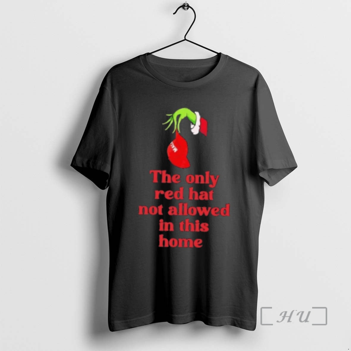 Officials Grinch Hand The Only Red Hat Not Allowed In This Home Premium T Shirts Hoodie, Sweatshirt | InkThreadWorks.com